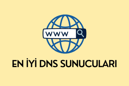 En iyi DNS Sunucuları - 2023