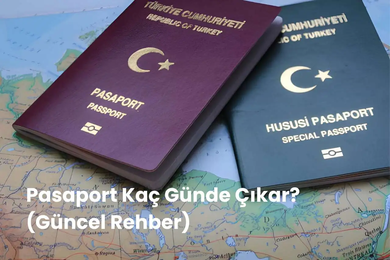 Pasaport kaç günde çıkar?